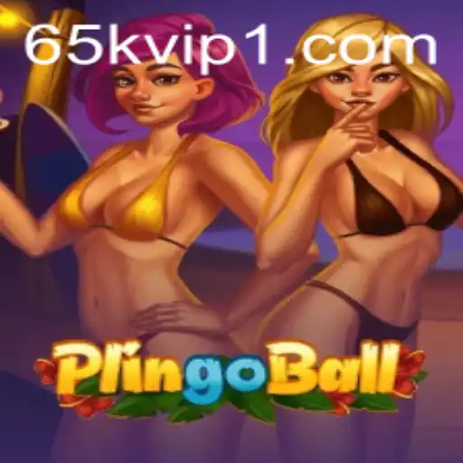 Discover the Exciting World of Plingoball and the Intriguing 65k.com Connection